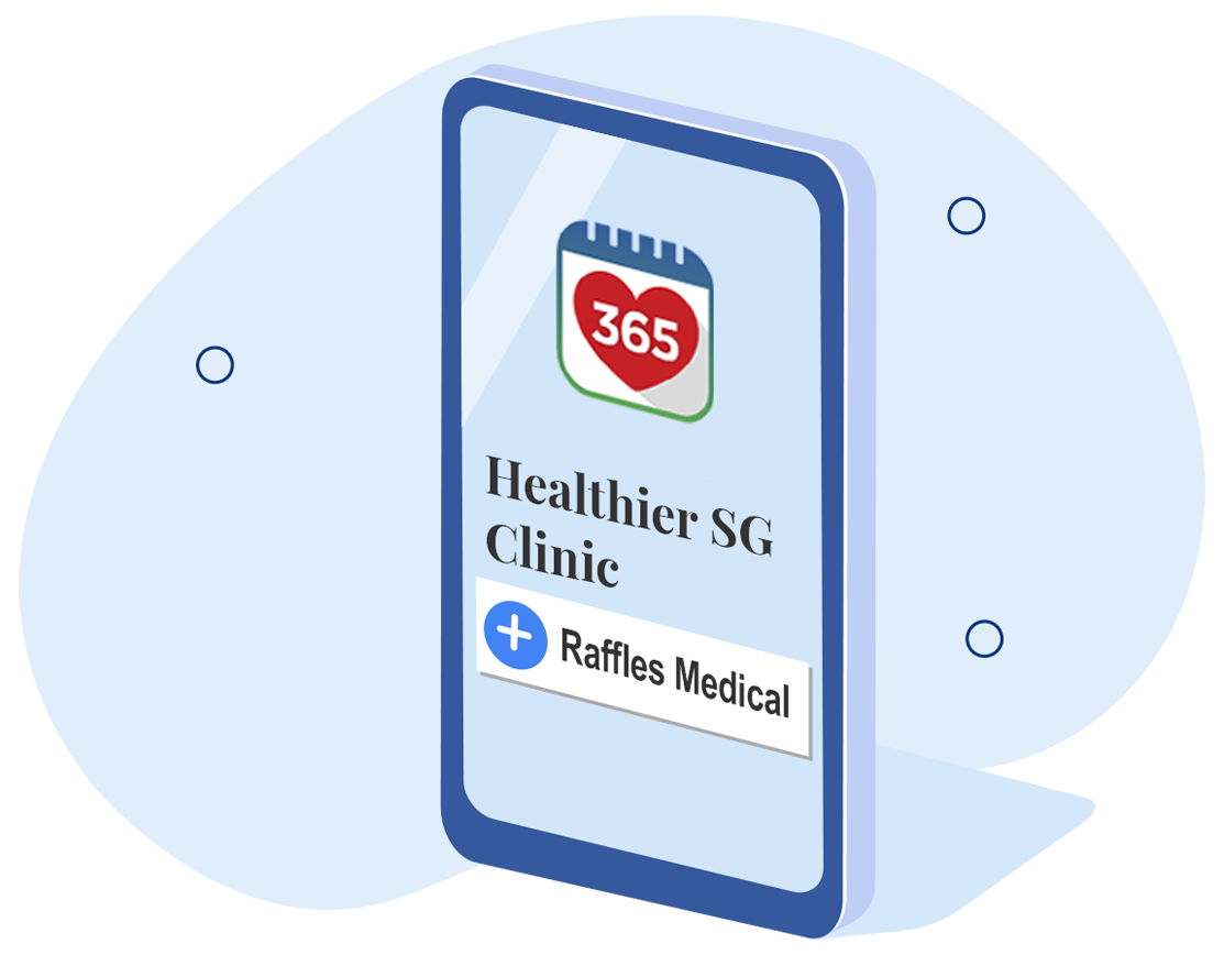 Step 1 - Select Raffles Medical as your Healthier SG Clinic
