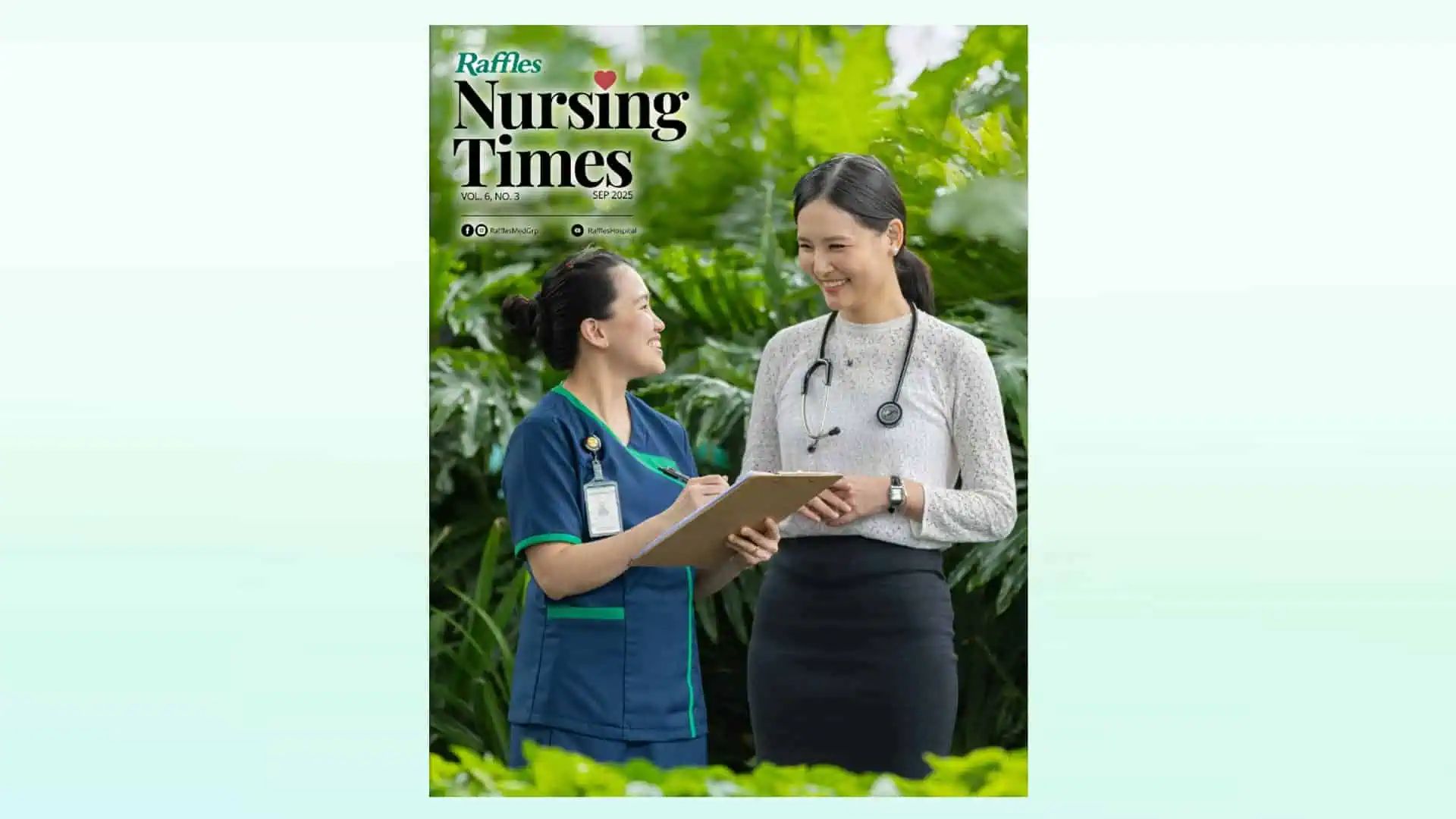 Raffles Nursing times issue 22- 2025